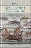 Halieutika. Poemat o rybach i rybakach Oppian ; jak nowa