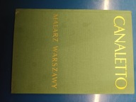 Canaletto Malarz Warszawy