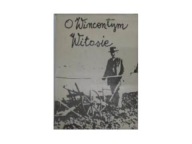 O Wincentym Witosie J.Borkowski