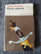 Wiosna admirała Michał Rusinek 1976