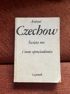 "Święta Noc i Inne Opowiadania" Antoni Czechow