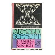 Opowieść o dwóch siostrach A Bennett