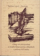 Obraz wsi pszczyńskiej w świetle testamentów chłopskich z połowy XIX ; jn