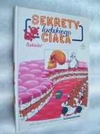SEKRETY LUDZKIEGO CIAŁA 9 - SZKIELET