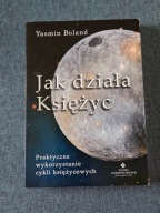 Jak działa Księżyc Yasmind Boland