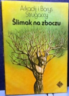 STRUGACCY, A.B. - Ślimak na zboczu [ALFA 1985]