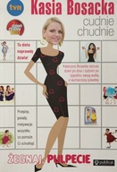Kasia Bosacka cudnie chudnie Żegnaj, pulpecie