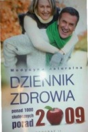 Dziennik zdrowia ponad 1000 skutecznych porad 2009 Andrzej Żak