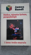 Daniken tajemnica Syriusza parapsychologia i inne trele morele James Randi