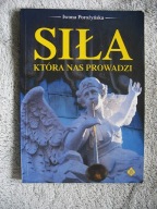 Siła która nas prowadzi Porożyńska + gratis