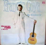 GOYA IN MOSCOW FRANCIS GOYA IN MOSCOW Winyl