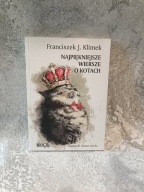 Najpiękniejsze wiersze o kotach Franciszek J. Klimek