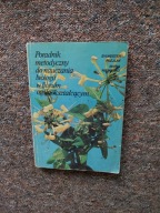 PORADNIK METODYCZNY DO NAUCZANIA BIOLOGII /NAUKA SZKOŁA ORGANIZACJA ZAJĘCIA