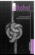 Alkohol Iwona Niewiadomska, Marta Sikorska-Głodowicz