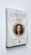 CHRYSTUS PAN Wyjscie z Egiptu - Anne Rice