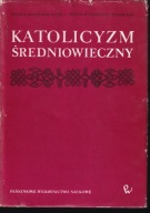 Katolicyzm średniowieczny red. Józef Keller