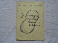 JAK OSIĄGNĄĆ WYSOKIE ZBIORY KOKONÓW