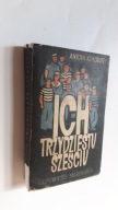 ICH TRZYDZIESTU SZESCIU - Antoni Kolodziej