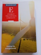Energy Transition Germany Visiting the Energiewende Travel Atlas Energ