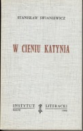 IL Stanisław SWIANIEWICZ W CIENIU KATYNIA