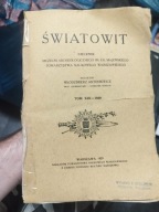 ŚWIATOWIT tom XIII - Włodzimierz Antoniewicz 1929 Archeologia