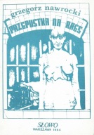 Przepustka na kres Grzegorz Nawrocki 1984