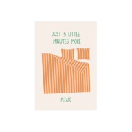 Plakat „5 More Minutes” – Uroczy Plakat Typograficzny