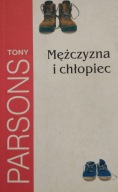 Mężczyzna i chłopiec Tony Parsons