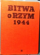 Bitwa o RZYM 1944 (Planowanie strategiczne...) Wincenty IWANOWSKI [BBW 1969
