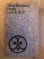 Dziady. Cz. 2,4 i 1 Adam Mickiewicz
