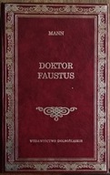 DOKTOR FAUSTUS - TOMASZ MANN - BIBL. KLASYKI - NOWE!