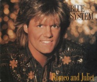 Blue System – Romeo & Juliet Singiel