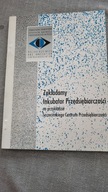 Zbigniew Pluta Zakładamy Inkubator Przedsiębiorczości