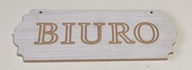 Drewniana tabliczka informacyjna Biuro