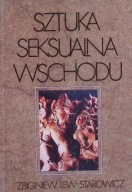 Sztuka seksualna wschodu Zbigniew Lew-Starowicz