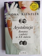 ARYSTOKRACJA ROMANSE I MIŁOŚCI Kienzler