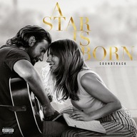 A Star Is Born Soundtrack Lady Gaga, Bradley Cooper CD