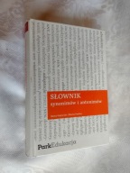 SŁOWNIK SYNONIMÓW I ANTONIMÓW - GAJEWSKA