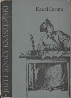 Kawał literata. Zadora Józef Ignacy Kraszewski