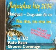 CD Największe hity 2004 Haiducii, Erika, Kate Ryan