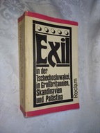 Exil in der Tschechoslowakei, in Grossbritanien...