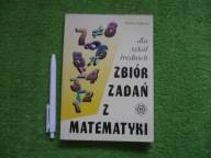 ZBIÓR ZADAŃ Z MATEMATYKI