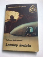 Lotnicy świata Tadeusz Malinowski