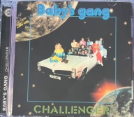 Challenger Baby's Gang CD