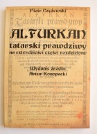 Alfurkan tatarski prawdziwy na czterdzieści części rozdzielony, Czyżewski