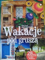 Wakacje pod gruszą Dariusz Jędrzejewski