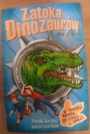 Zatoka Dinozaurów Atak króla jaszczurów Rex Stone