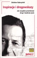 Inspiracje i drogowskazy. Jak rozsądnie Zdzisław Dąbczyński