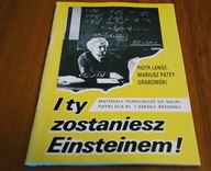 I ty zostaniesz Einsteinem do nauki fizyki dla klasy 1 szkół średnich Lange