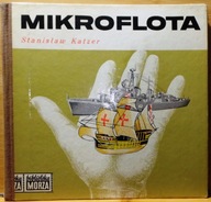 Mikroflota, Stanisław KATZER [Biblioteka MORZA - WM 1974]